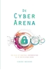 Afbeelding van De Cyber Arena