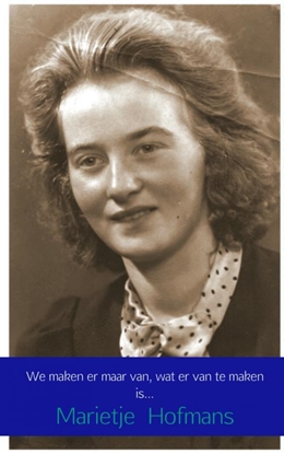 Afbeeldingen van We maken er maar van, wat er van te maken is