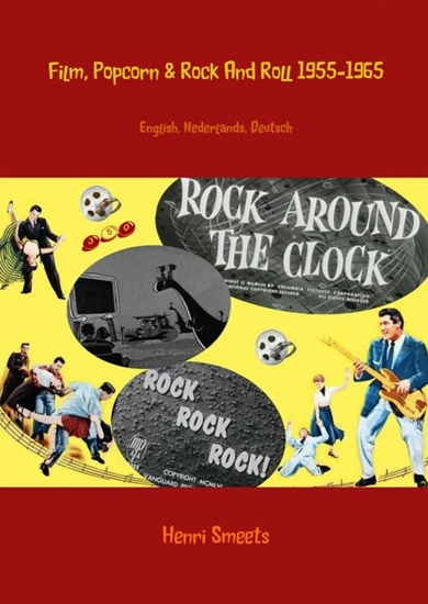 Afbeelding van Film, popcorn and rock and roll 1955-1965