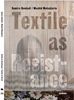 Afbeelding van Textile as resistance