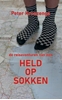 Afbeelding van De reisavonturen van een Held op Sokken