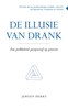 Afbeelding van De illusie van drank