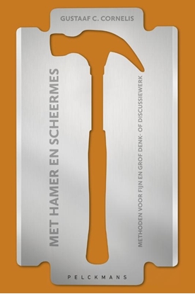 Afbeeldingen van Met hamer en scheermes