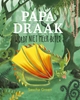 Afbeelding van Papa Draak wordt niet meer beter
