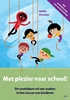 Afbeelding van Met plezier naar school!