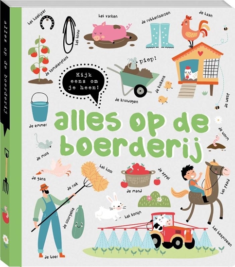 Afbeelding van Kijk eens om je heen - Alles op de boerderij