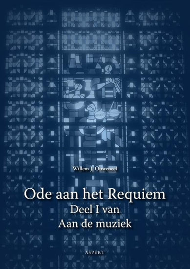 Afbeelding van Aan de muziek Ode aan het Requiem