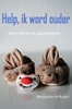 Afbeelding van Help! Ik word ouder (papa/mama)