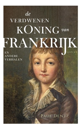 Afbeeldingen van De verdwenen koning van Frankrijk