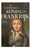 Afbeelding van De verdwenen koning van Frankrijk