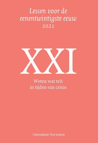 Afbeelding van Lessen voor de eenentwintigste eeuw Weten wat telt in tijden van crisis