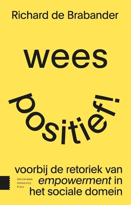 Afbeeldingen van Wees positief!