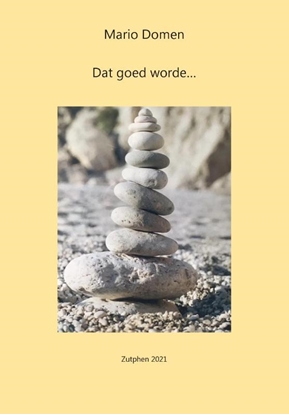 Afbeeldingen van Dat goed worde...