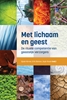 Afbeelding van Met lichaam en geest