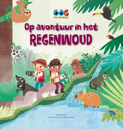 Afbeeldingen van Oog voor de natuur Op avontuur in het regenwoud
