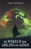Afbeelding van De wereld van Aisling en Aidan