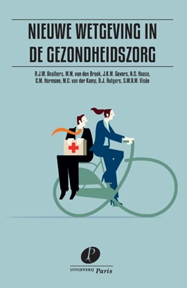 Afbeeldingen van Nieuwe wetgeving in de gezondheidszorg