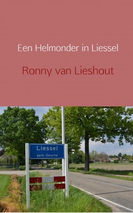 Afbeeldingen van Een Helmonder in Liessel