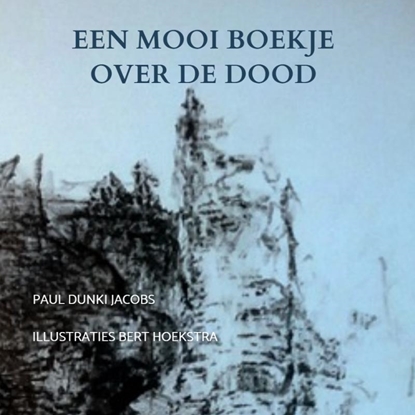 Afbeeldingen van Een mooi boekje over de dood