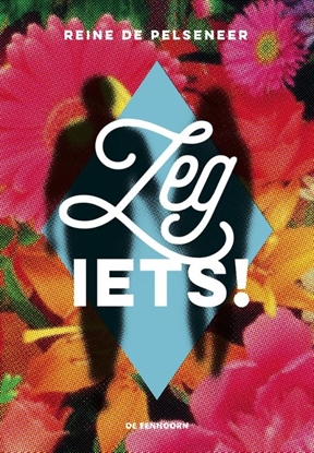 Afbeeldingen van Zeg iets!