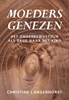 Afbeelding van Moeders genezen