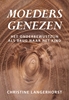 Afbeelding van Moeders genezen