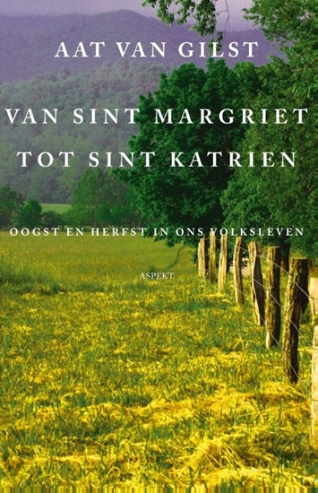 Afbeelding van Van Sint Margriet tot Sint Katrien
