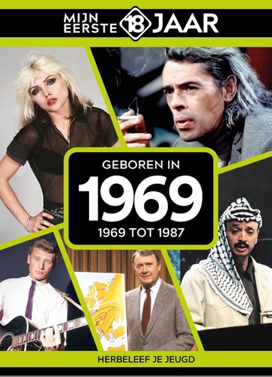 Afbeelding van Mijn eerste 18 jaar Geboren in 1969