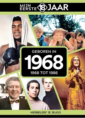 Afbeeldingen van Mijn eerste 18 jaar Geboren in 1968