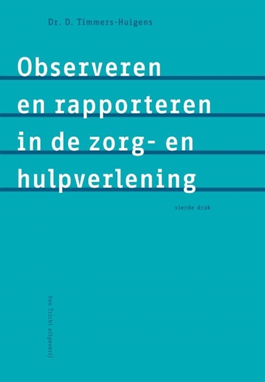 Afbeelding van Observeren en rapporteren in de zorg- en hulpverlening