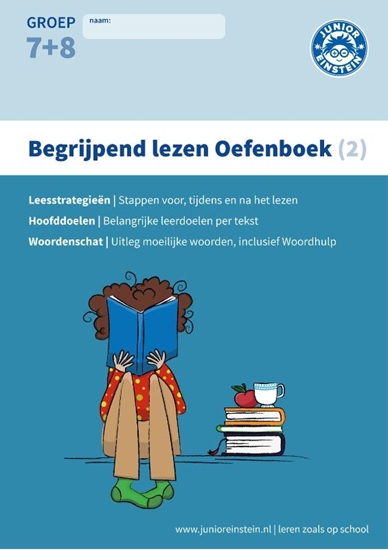 Afbeelding van Begrijpend lezen Oefenboek Deel 2 - Diverse teksten met bijbehorende opgaven - Groep 7 en 8 Begrijpen lezen opgaven- en antwoordenboek, Deel 2. Verschillende type teksten en bijbehorende doelen.