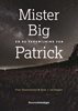 Afbeelding van Mister Big en de verdwijning van Patrick