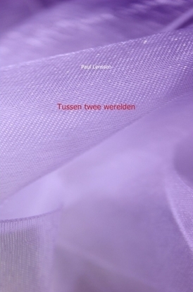 Afbeeldingen van Tussen twee werelden