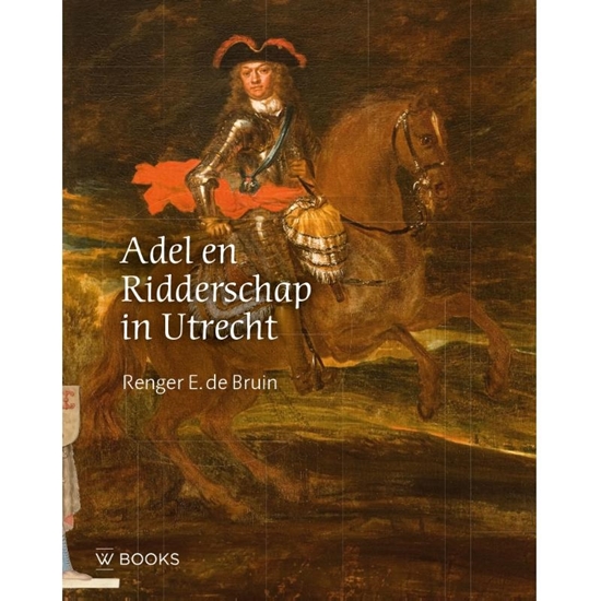Afbeelding van Adel en ridderschap in Utrecht