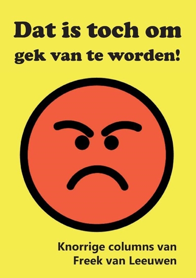 Afbeelding van Dat is toch om gek van te worden!