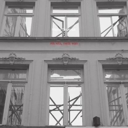 Afbeeldingen van Als iets, niets was