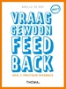 Afbeelding van Vraag gewoon feedback 1 Positieve feedback