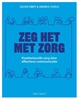 Afbeelding van Zeg het met zorg