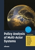 Afbeelding van Studieboeken bestuur en beleid Policy Analysis of Multi-Actor Systems