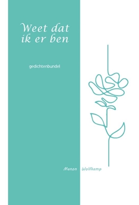 Afbeeldingen van Weet dat ik er ben