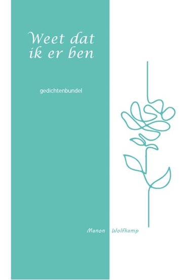 Afbeelding van Weet dat ik er ben