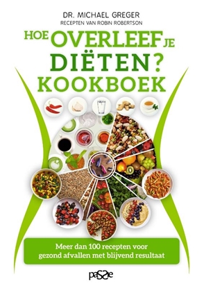 Afbeeldingen van Hoe overleef je diëten? Kookboek