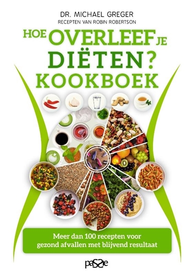 Afbeelding van Hoe overleef je diëten? Kookboek
