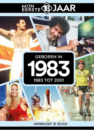 Afbeeldingen van Mijn eerste 18 jaar Geboren in 1983