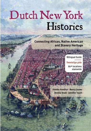 Afbeelding van Dutch New York histories ; Geschiedenissen van Nederlands New York