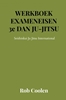 Afbeelding van WERKBOEK EXAMENEISEN 3e Dan Ju Jitsu