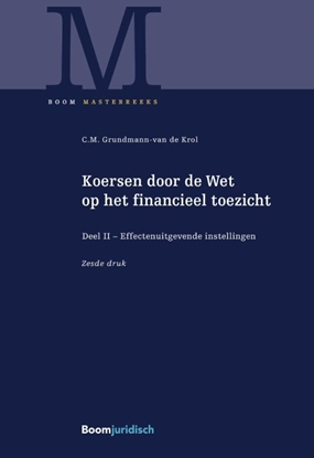 Afbeeldingen van Boom Masterreeks Koersen door de Wet op het financieel toezicht