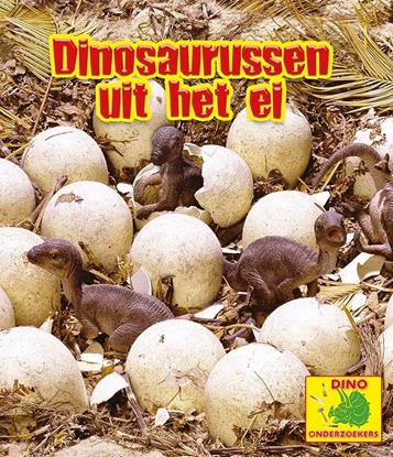 Afbeeldingen van Dino-onderzoekers Dinosaurussen uit het ei