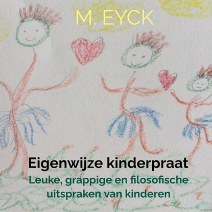 Afbeeldingen van Eigenwijze kinderpraat