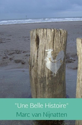 Afbeeldingen van "Une Belle Histoire"